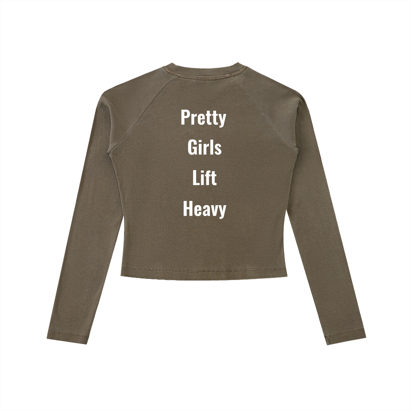 Long sleeve Pretty Girls Lift Heavy Slim Shirt