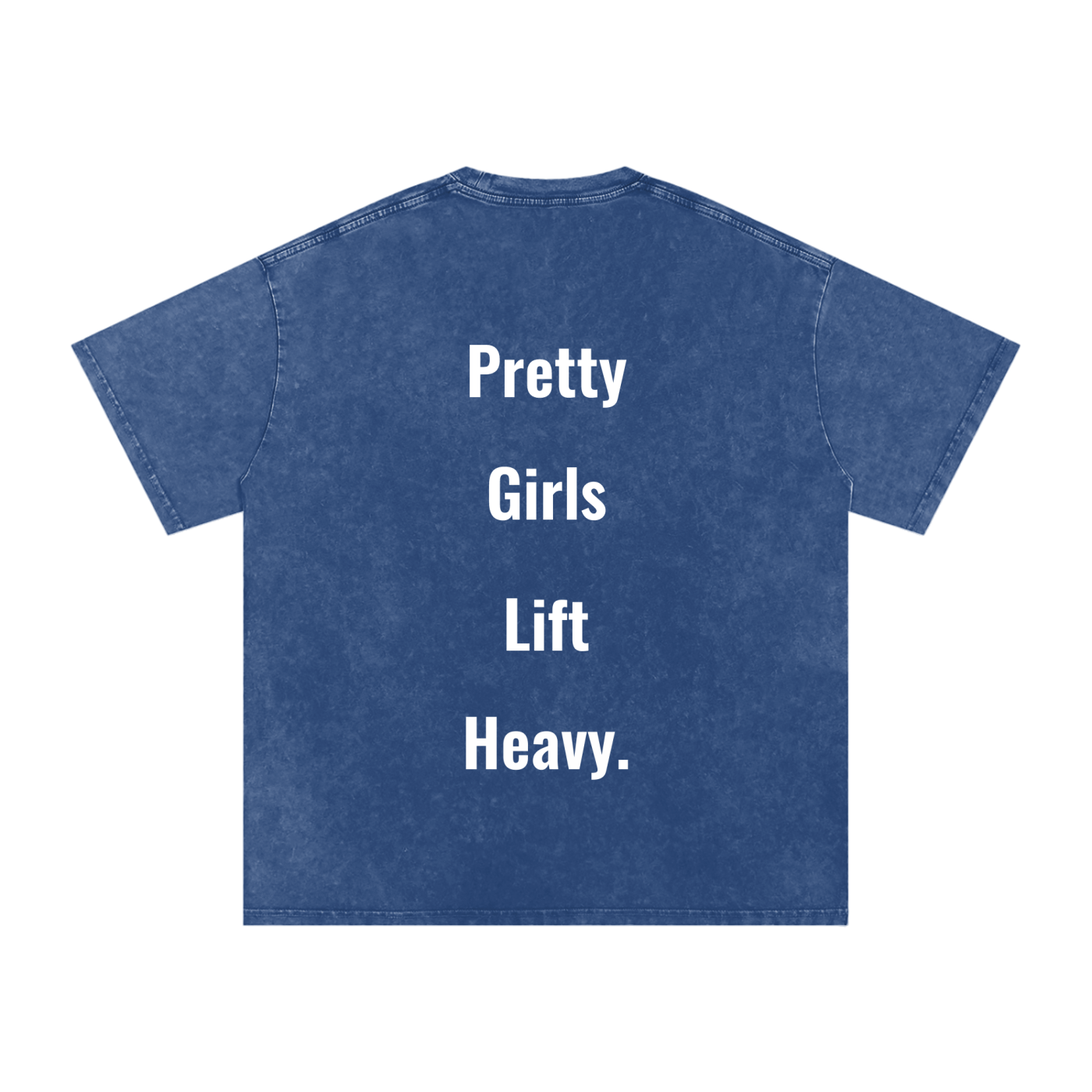 Pretty Girls Lift Heavy Oversized Tee