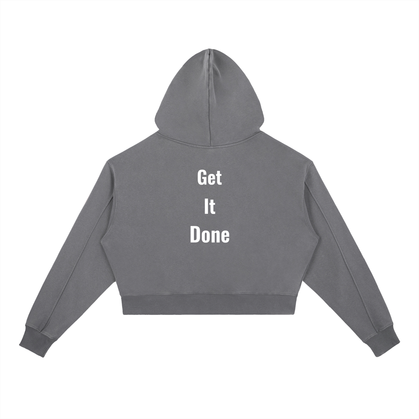 Weighted “GetItDone” hoodie