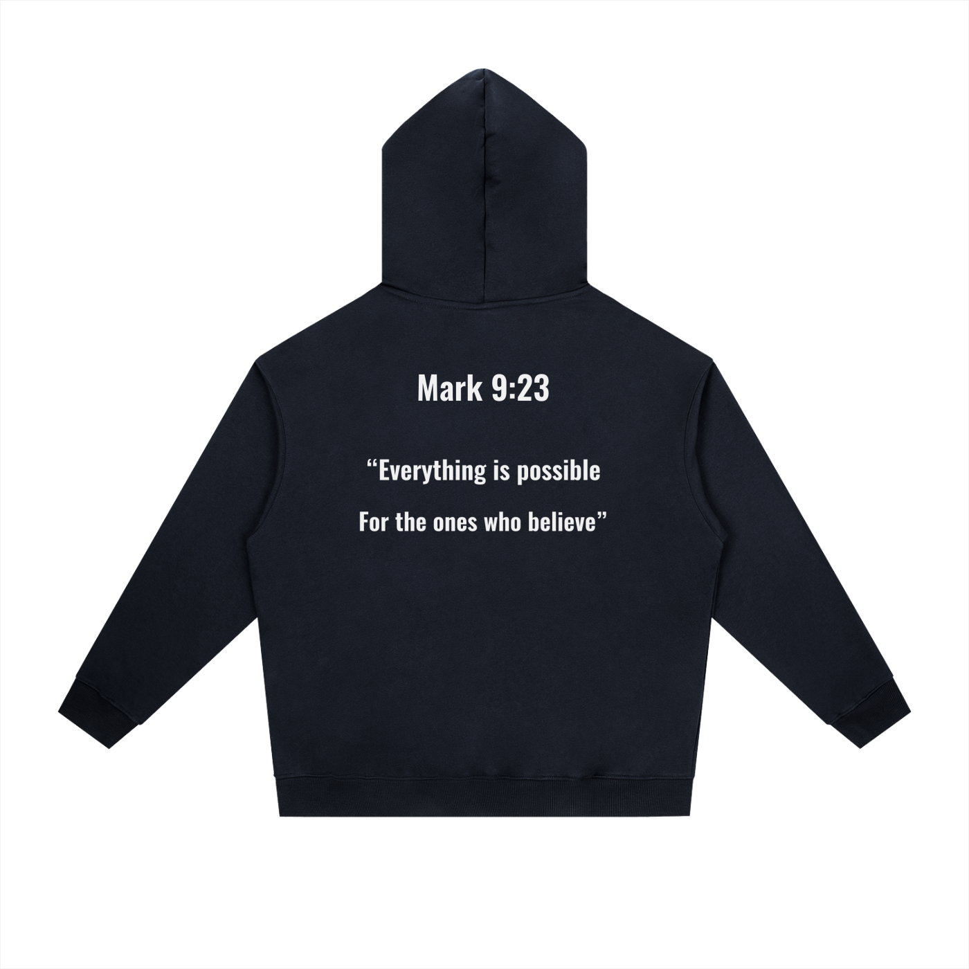 Mark 9:23 hoodie