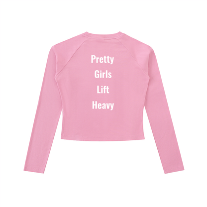 Long sleeve Pretty Girls Lift Heavy Slim Shirt
