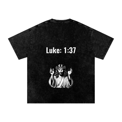 Luke 1:37 Oversized Tee