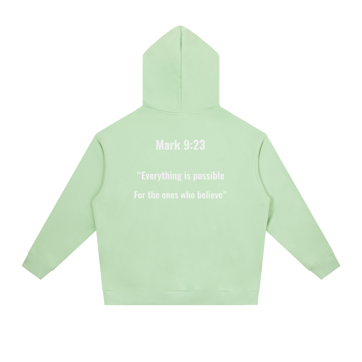 Mark 9:23 hoodie